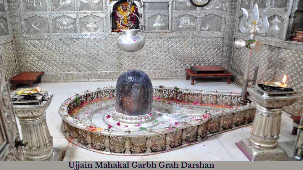 Garbh Grah Darshan Timings at Mahakaleshwar Temple