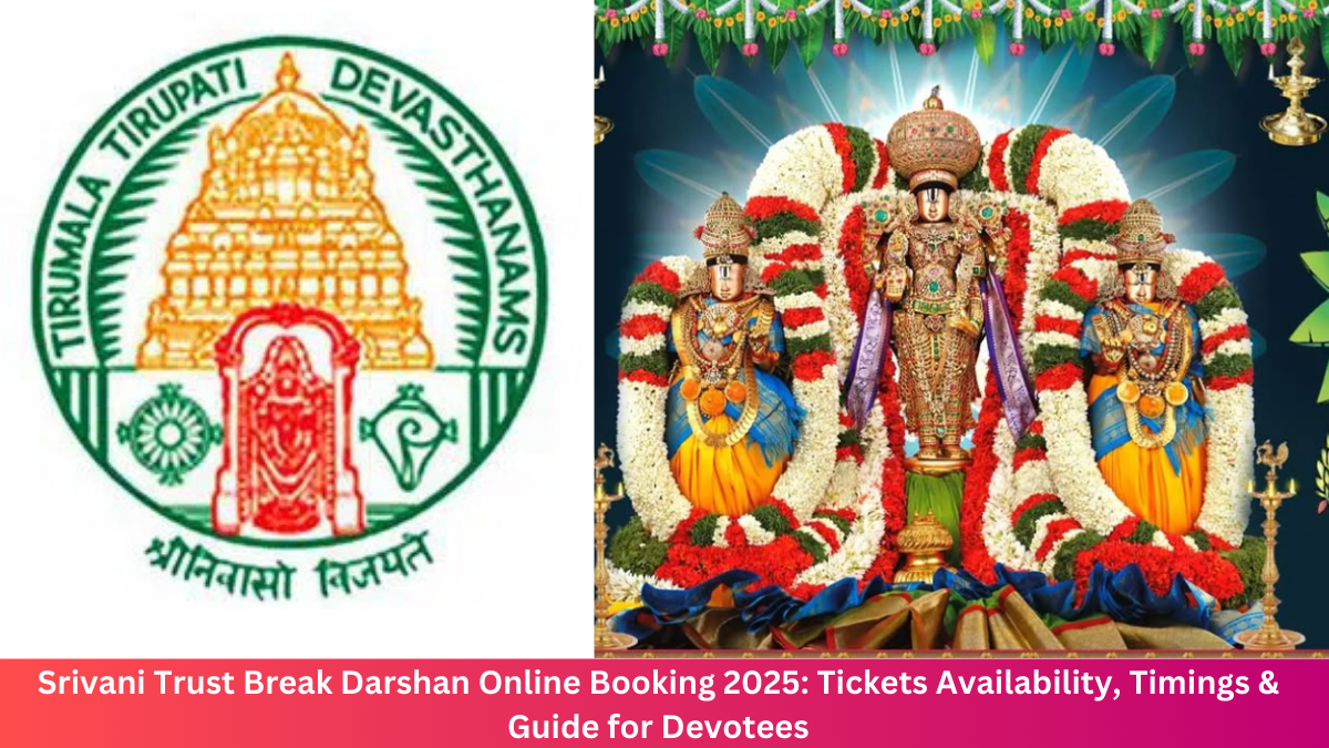 Srivani Trust Break Darshan Online Booking 2025 Tickets Availability, Timings & Guide for Devotees