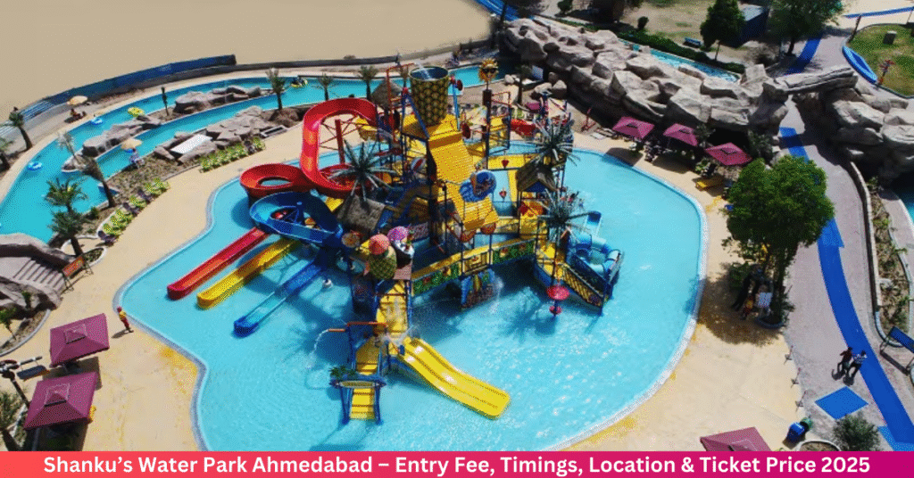 Shanku’s Water Park Ahmedabad – Entry Fee, Timings, Location & Ticket Price 2025